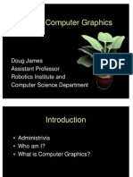 15-462: Computer Graphics: Doug James Assistant Professor Robotics Institute and Computer Science Department
