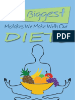 7 Biggest Mistakes We Make With Our Diets