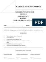 Sekolah Beaconhouse Sri Inai: Mid Year Examination 2013 Senior 3 Mathematics Paper 1 Time: 1 Hour & 15 Minutes