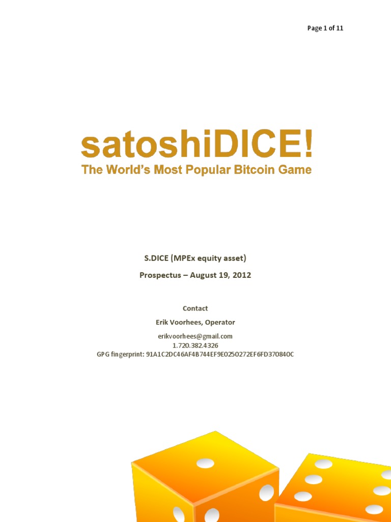 SatoshiDICE: Bitcoin Gambling Prospectus | PDF | Bitcoin | Dividend