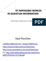 The Almost Impossible Worlds in Quantum Information