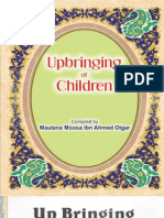 Upbringing of Children by Moulana Moosa Ahmad Olgar