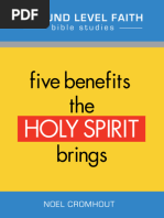 5 Benefits The Holy Spirit Brings