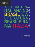Patricia Peterle - A Literatura Italiana No Brasil e a Literatura Brasileira Na Italia