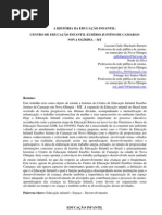 A HISTÓRIA DA EDUCAÇÃO INFANTIL CENTRO DE EDUCAÇÃO INFANTIL EUSEBIA JUSTINO DE CAMARGO