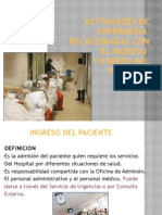 21678764 Actividades de Enfermeria Ingreso y Egreso Pte