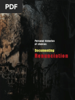 Documenting Renunciation