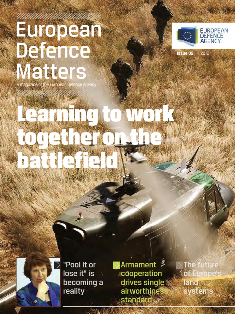 European Defence Matters: Learning To Work Together On The Battlefield ...