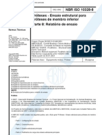 NBR ISO 10328 - Proteses - Ensaio Estrutural Para Proteses de Membro Inferior - Parte 8 Relatorio