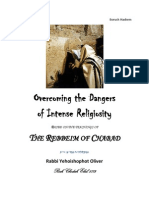 Overcoming the Dangers of Intense Religiosity