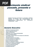 Movimento Sindical - Passado, Presente e Futuro - 2012