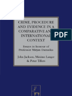 Crime Procedure and Evidence in A Comparative and International Context