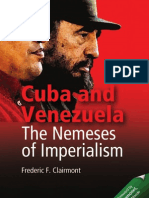Cuba and Venezuela - The Nemeses of Imperialism