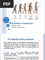 A origem da humanidade - 1º ano