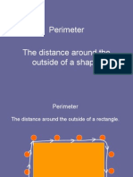 Perimeter The Distance Around The Outside of A Shape