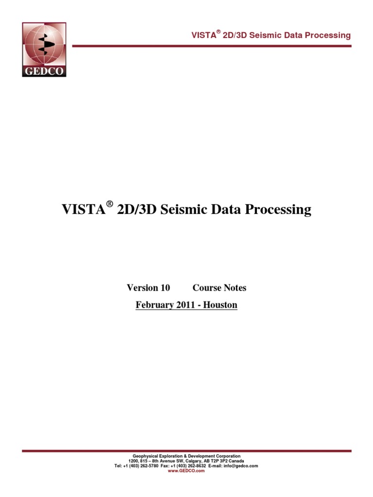 Seismic Data Processing Using VISTA 2D-3D_v10-CM-Dlw-houston | Spectral  Density | Reflection Seismology