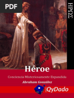 Héroe (Conciencia expandida) - Abraham González Lara (2013)
