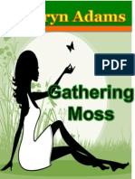 Gathering Moss