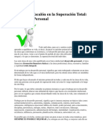 El Primer Escalón en La Superación Total