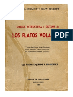 Duclout_Origen, Estructura y Destino de Los Platos Voladores