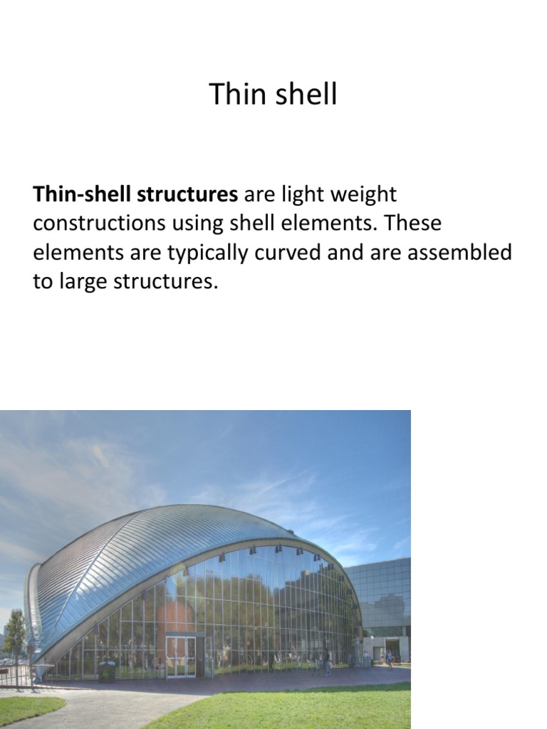 Overview of Thin Shell Concrete Structures | PDF | Building Engineering ...