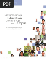 Entrepreneurship Education Comes of Age On Campus: The Challenges and Rewards of Bringing Entrepreneurship To Higher Education