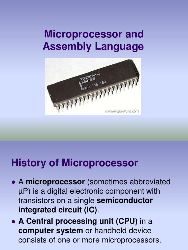 Introduction to Microprocessors Microprocessor Central Processing Unit