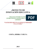 Proyecto de Innovacion Educativa "Diálogo Intercultural Entre Instituciones Educativas Líderes de la Costa Sierra y Selva"