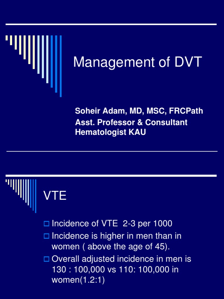 DVT Management: Risks, Diagnosis, and Treatment | PDF | Thrombosis ...