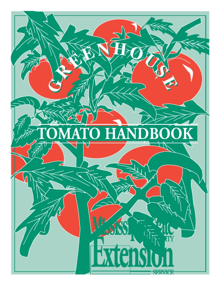 Greenhouse Tomato Handbook Tomato Greenhouse