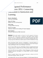 The Integrated Performance Assessment (IPA) Connecting Assessment To Instruction and Learning