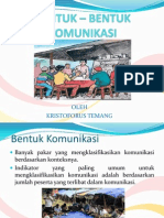 Bentuk - Bentuk Komunikasi