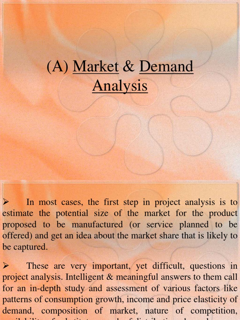 (A) Market & Demand Analysis | PDF | Demand | Market (Economics)