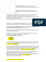 A Menstruação É Uma Perda de Sangue Cíclica Que Resulta Da Descamação Do Endométrio