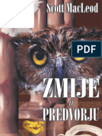 Zmije U Predvorju. ("Vizija I Njezino Tumačenje")