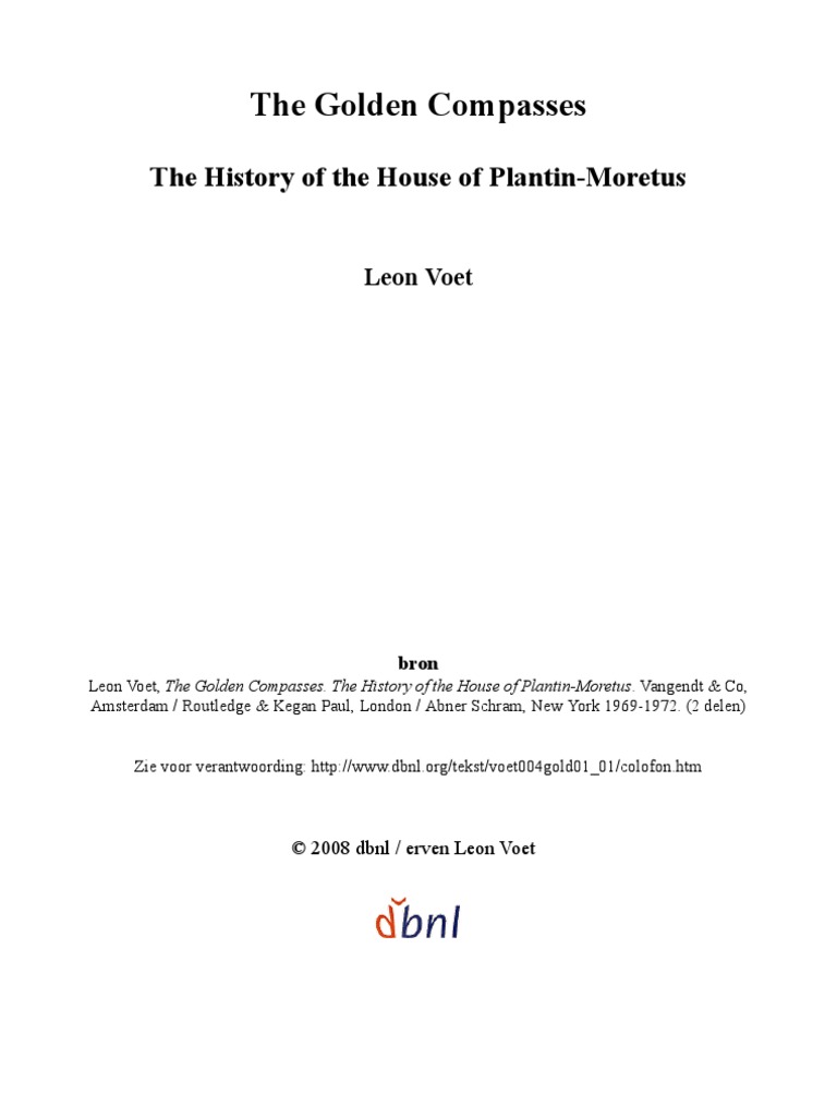 The Golden Compasses The History Of The House Of Plantin Moretus Leon Voet Pdf