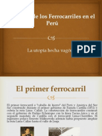 La locomotora integradora: historia del ferrocarril en el Perú