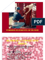 Formed Elements of Blood Formed Elements of Blood