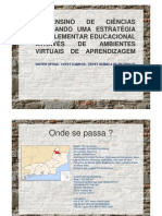 Uso de Ambientes Virtuais de Aprendizagem como Estratégia Educacional Complementar de Ensino de Ciências - Apresentação