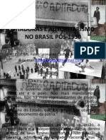 DITADURAS E AUTORITARISMO NO BRASIL PÓS-1930