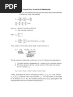 U U U X X X U U V W V X X y Z: Viscous Flow: Stress Strain Relationship