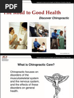 The Road To Good Health: Discover Chiropractic