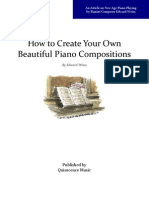 Compose Music - How To Create Your Own Beautiful Piano Compositions!