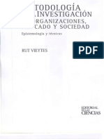 Vieytes, Rut - Metodologias de La Investigacion Social en Organizaciones Mercado y Sociedad Cap4