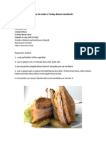 How to make a Turkey Breast sandwich.docx