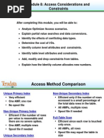 Module 8: Access Considerations and Constraints