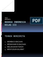 Bahasa Indonesia Tehnik Bercerita