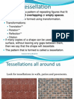 Tessellation: Translation Rotation Reflection Dilation