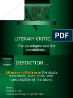 Literary Criticism: The Paradigms and The Possibilities