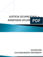 Justicia Ocupacional y Apartheid Ocupacional Parte II